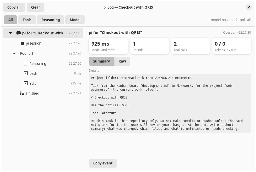 The pi Log window with the prompt sent to pi, the session, the model reasoning, the bash and edit tool calls, and the finished summary